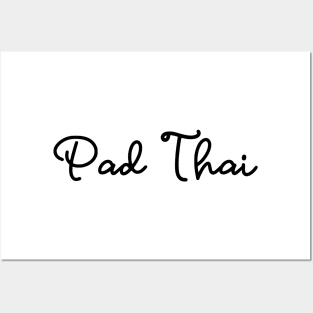 Pad Thai - black Posters and Art